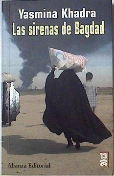 Las sirenas de Bagdad | 123683 | Khadra, Yasmina