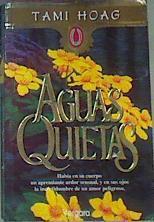 Aguas Quietas | 25701 | Hoag Tami