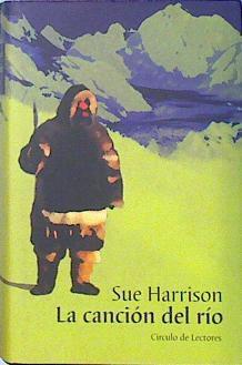 La canción del río | 88555 | Harrison, Sue