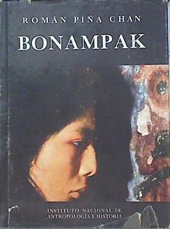 Bonampak | 141996 | Piña Chan, Roman