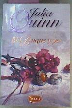 El Duque Y Yo | 18474 | Quinn Julia