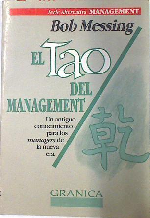 El tao del management | 73824 | Messing, Bob