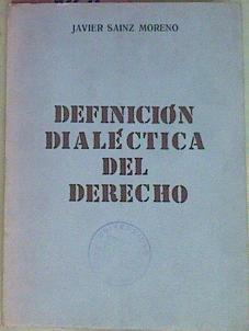 Definición Dialéctica Del Derecho | 54569 | Sainz Moreno Javier