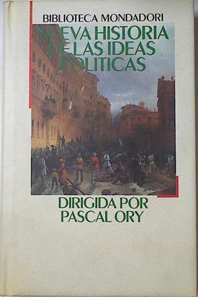 Nueva historia de las ideas políticas | 122600 | Pascal Ory