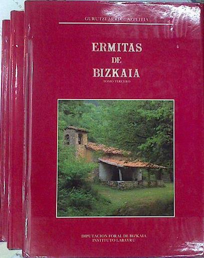 Ermitas De Bizkaia 3 tomos (obra Completa) | 59228 | Arregi Azpeitia Gurutzi