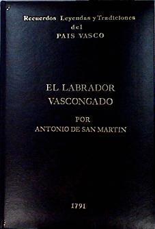 El Labrador vascongado | 142906 | San Martín Burgoa, Antonio