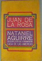 Juan De La Rosa Memorias Del Último Soldado De La Independencia | 50029 | Aguirre Nataniel