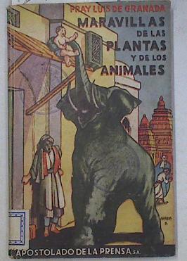 Maravillas de las plantas y de los animales | 129803 | Fray Luis De Granada