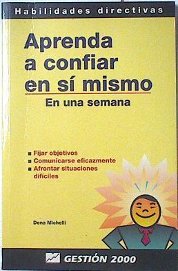 Aprenda a confiar en sí mismo | 123564 | Michelli, Dena