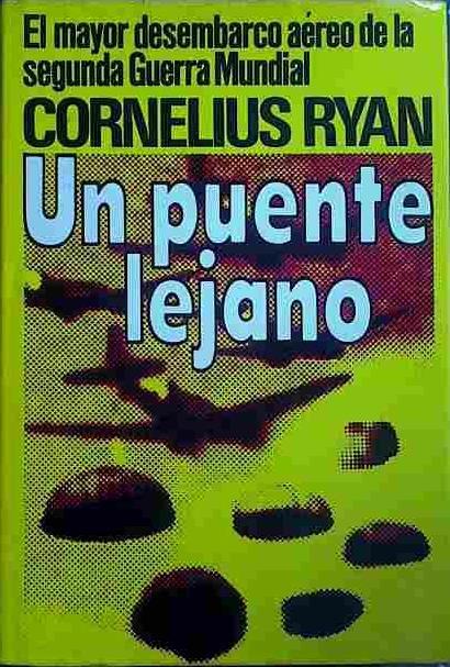 Un Puente Lejano | 40945 | Ryan, Cornelius