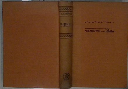 Siberia. Conquista y exploración el venero económico de Oriente | 148155 | Semionov, Yuri