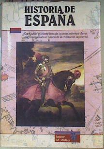Historia de España | 161047 | Walker, Martin
