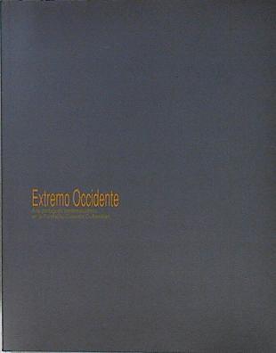 Extremo occidente. Arte portugués contemporáneo en la Fundaçao Calouste Gulbenkian - Muy ilus | 145875 | San Martín, Javier