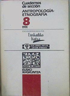 Cuadernos De Sección 1991 Antropología Etnografía 8 (  II congreso internacional de mitologia) | 58199 | Barandiaran Jose Miguel/Apalategi Begiristain Joxemartin/Erkoreka Anton/Aguirre Sorondo Antxon/Labeaga Mendiola Juan Cruz/Leizaola Fermín de/Goicoetxea Marcaida Angel/Vegas Aramburu Jose Ignacio/Urbeltz Juan Antonio/Irigoien Iñaki