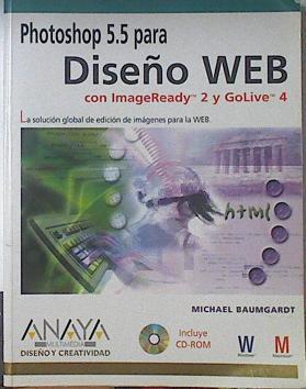 Photoshop 5.5 para diseño web . Con Imageready 2 y Golive 4 | 69510 | Baumgardt, Michael