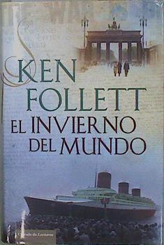 El invierno del mundo | 150983 | Follett, Ken (1949- )