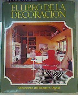 El Libro de la decoración | 163687 | Selecciones del Reader's Digest. Madrid