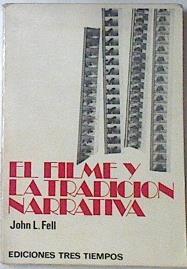 El filme y la tradición narrativa | 119905 | John L.Fell