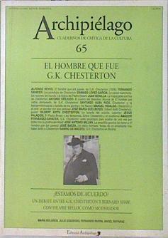 Archipiélago Nº 65 El Hombre que fue G K Chesterton | 136509 | VVAA