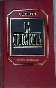 La Ciudadela | 3406 | Cronin Archibald Jo