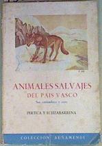 Animales salvajes del Pais Vasco Sus costumbres y caza | 135351 | Pertica y Ecaizabarrena