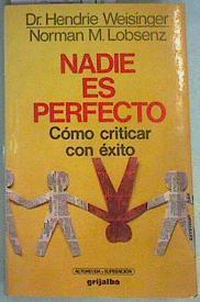 Nadie es perfecto | 127489 | Weisinger, Hendrie/Lobsenz, Norman