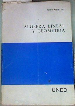 Algebra Lineal y Geometría | 158187 | Abellanas Cebollero, Pedro