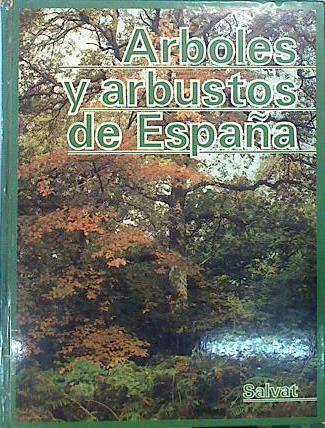 Arboles y arbustos de España | 138971 | Ruiz de la Torre, Juan