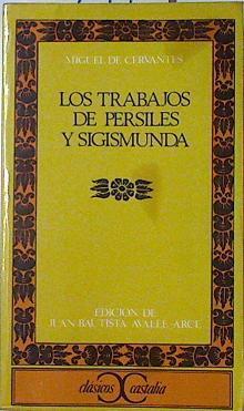 Los trabajos de Persiles y Sigismunda | 100797 | Cervantes Saavedra, Miguel de