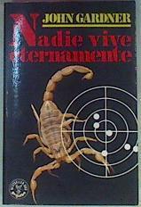 Nadie Vive Eternamente | 39211 | Gardner John