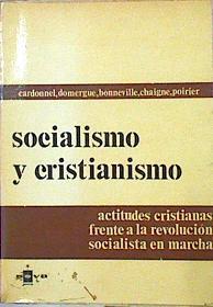 Socialismo Y Cristianismo Actitudes Cristianas Frente A La Revolución Socialista En M | 48751 | Vvaa