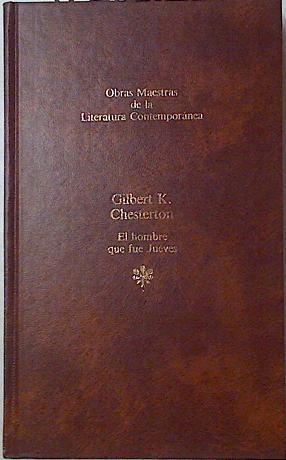 El Hombre que fue jueves | 87489 | Chesterton, G. K.