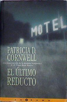 El Ultimo Reducto | 1450 | Cornwell Patricia