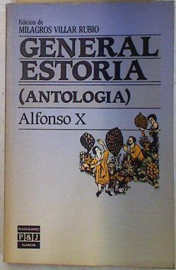 General Estoria. (Antología) | 72803 | Alfonso X, Rey de Castilla