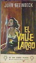 El valle largo | 56714 | John  Steinbeck