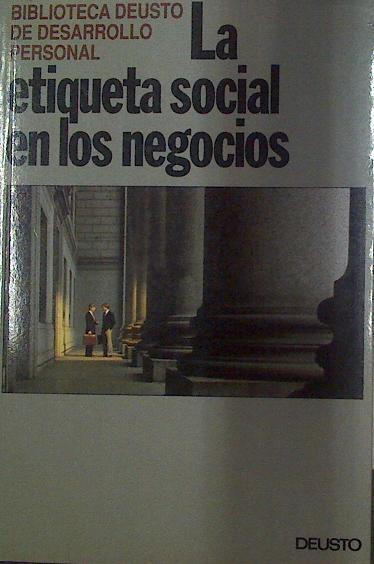 La Etiqueta social en los negocios | 118285 | Jankowic, Elena