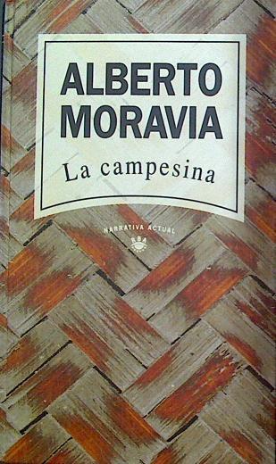 La campesina | 118393 | Moravia, Alberto