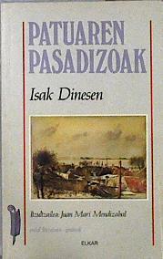 Patuaren pasadizoak | 143512 | Dinesen, Isak