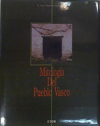 Mitologia del pueblo vasco | 97527 | José Miguel de Barandiarán