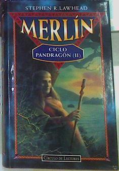 Merlín Ciclo Pandragón II | 49279 | Lawhead Stephen R