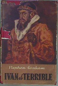 Ivan El Terrible | 57027 | Graham Stephen