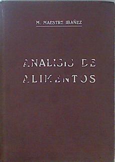 Análisis de Alimentos. Doce Conferencias de Análisis de Alimentos | 148090 | Maestre Ibáñez, M