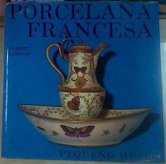 Porcelana francesa | 155848 | Landais, Hubert