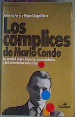 Los Complices De Mario Conde | 12269 | Miguel Angel Nieto, Perez Encarna