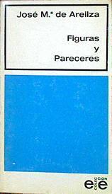 Figuras Y Pareceres | 43415 | Areilza José Mª De