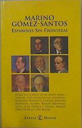 Españoles sin fronteras | 150131 | Gómez-Santos, Marino