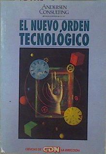 El Nuevo orden tecnológico | 150903 | Andersen Consulting