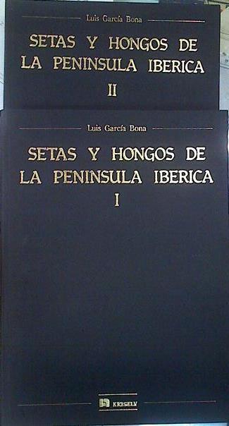 Setas y hongos de la península Ibérica.Tomo I y II (Obra completa) | 139420 | García Bona, Luis Miguel