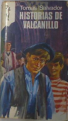 Historias de Valcanillo | 130073 | Tomas Salvador
