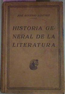 Historia General De La Literatura | 56013 | Rogerio Sánchez José